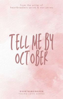 Tell Me By October (Young Love Series #5)