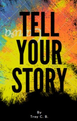 Tell Your Story