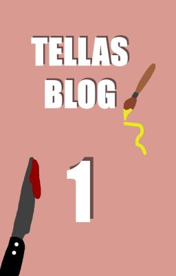 Tella's Blog 1