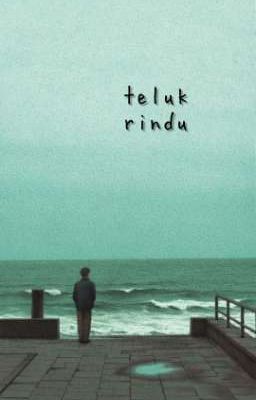 Teluk Rindu ft. Huang Renjun✓