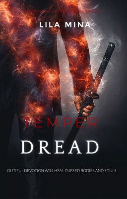 Temper: Dread (+18) Excerpts