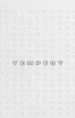 [TEMPEST] - Xin Chào, Chúng Mình Là TEMPEST