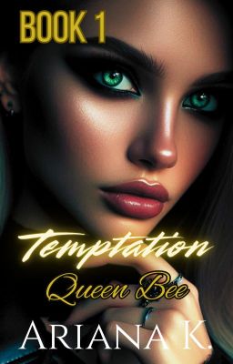 Temptation | Queen Bee Series | Book 1