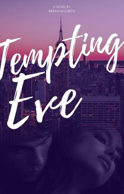 Tempting Eve