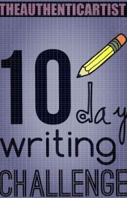 Ten Day Writing Challenge