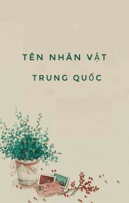 Tên nhân vật Trung Quốc