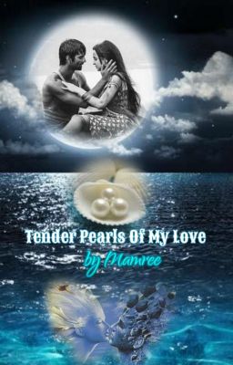 ❤ Tender Pearls Of My Love ❤[ On Hold]