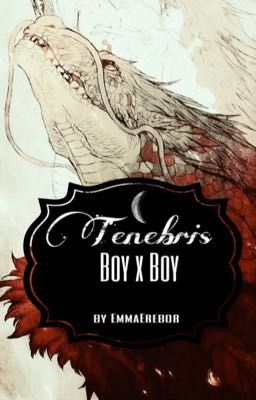 Tenebris ☽| boy x boy #wattys2017