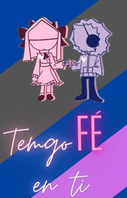 Tengo FÉ en ti... (Remake)