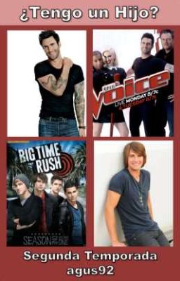 ¿Tengo un Hijo? (Big Time Rush y The Voice) Versión 1 (2° Temporada)