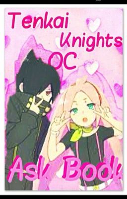 Tenkai Knights OC Ask Book