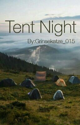 Tent Night (L.S.)