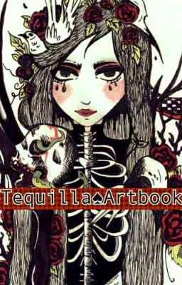 ♠Tequilla ♠Artbook♠