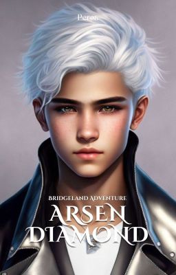 [TERBIT] Bridgeland Adventure: Arsen Diamond