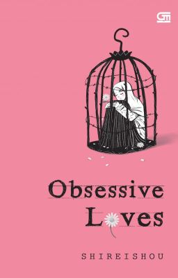 TERBIT Obsessive Loves x Ketika Cinta Penjarakan Nurani