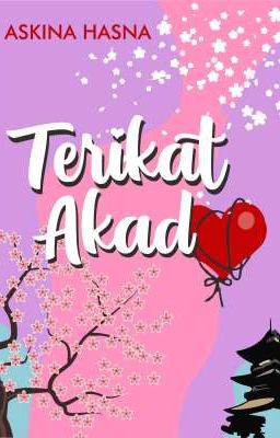 Terikat Akad (Spin Off Injury Love -sudah Terbit)