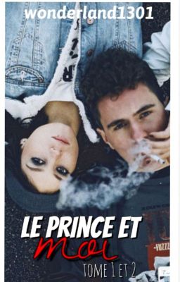 [termine ]Le prince et moi Tome 1 et 2