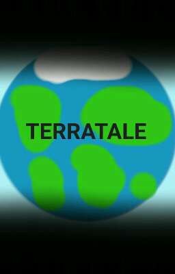 Terratale - What Happens NEXT???