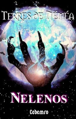 Terres de Néméa: Nelenos (nouvelle)