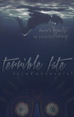 Terrible Fate