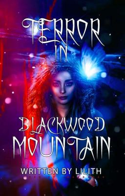 TERROR IN BLACKWOOD MOUNTAIN - Until Dawn