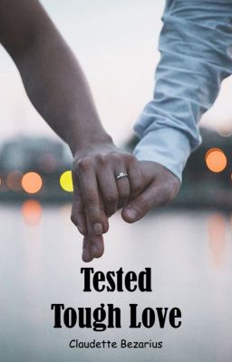 Tested Tough Love