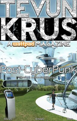 Tevun-Krus #88 - Post-CyberPunk