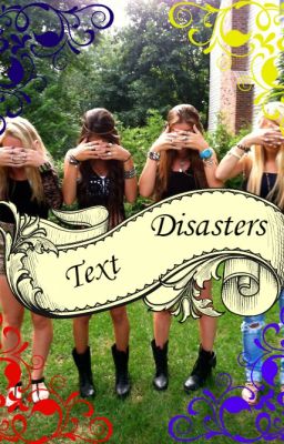 TEXT DISASTERS! The Four Dorkateers!