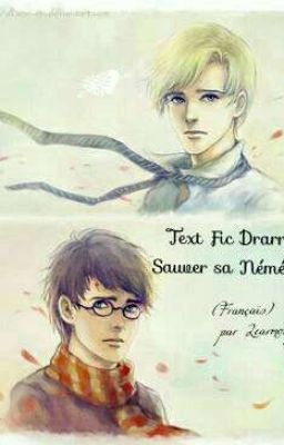 Text Fic Drarry (Fr) - Sauver sa Némésis