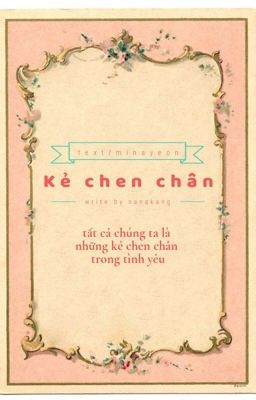 •text/minayeon• kẻ chen chân