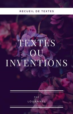 Textes Ou Inventions