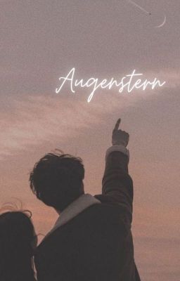 textfic/12cs - Augenstern