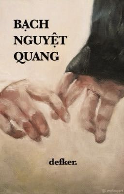 textfic || defker ❝ bạch nguyệt quang ❞