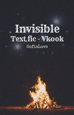 Textfic |Vkook| Vô Hình