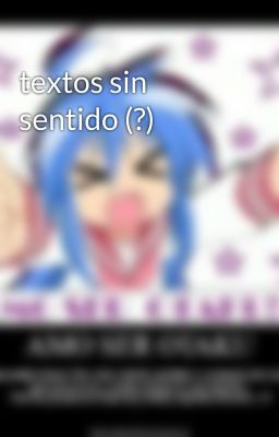 textos sin sentido (?)