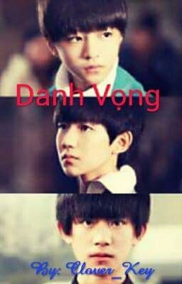 [TFBOYS Khải Thiên Nguyên] Danh vọng