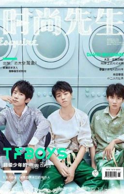 [TFBOYS]. Thật Khó Hiểu Em, Nhưng Anh Vẫn Yêu Em. Cô Nhóc Nhí Nhảnh Của Anh