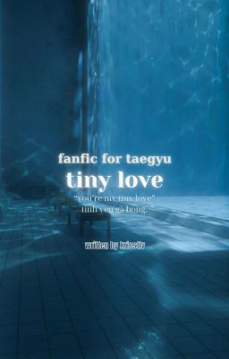 tg ; tiny love