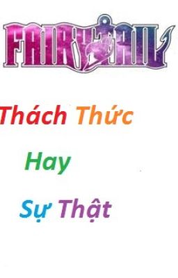 Thách thức hay sự thật