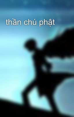 thần chú phật