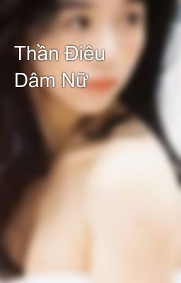 Thần Điêu Dâm Nữ