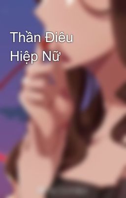 Thần Điêu Hiệp Nữ