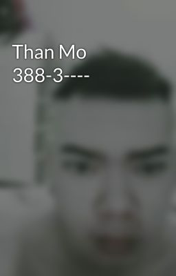 Than Mo 388-3----