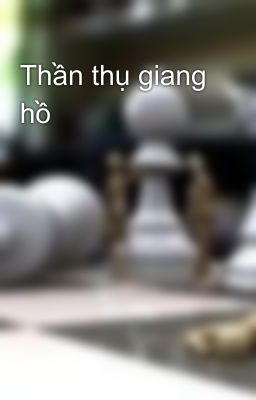 Thần thụ giang hồ