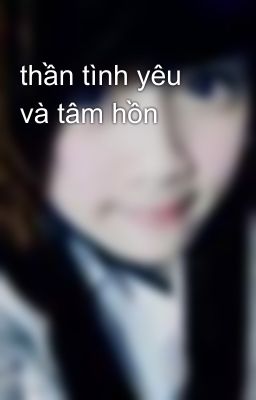 thần tình yêu và tâm hồn