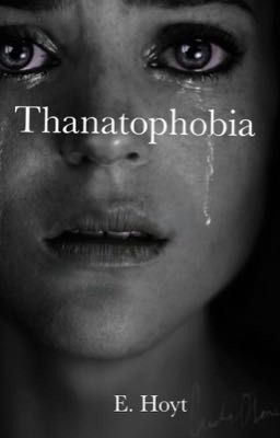 Thanatophobia