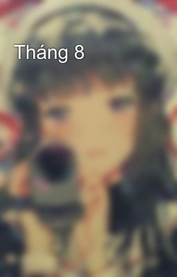 Tháng 8