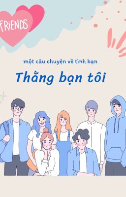 Thằng bạn tôi