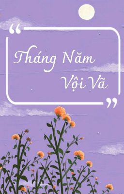 Tháng Năm Vội Vã