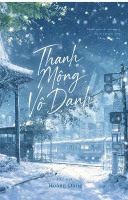 Thanh Mộng Vô Danh